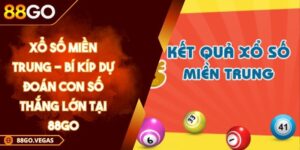 Xổ Số Miền Trung - Bí Kíp Dự Đoán Con Số Thắng Lớn Tại 88GO 1 Xổ Số Miền Trung - Bí Kíp Dự Đoán Con Số Thắng Lớn Tại 88GO